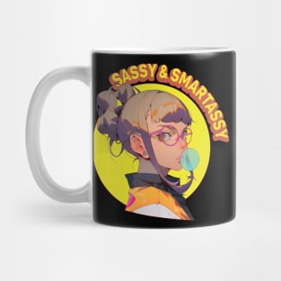 Sassy and Smartassy Mug